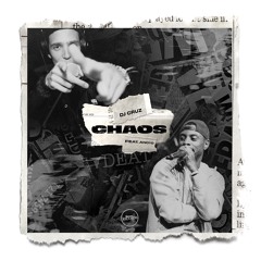 CHAOS - DJ Cruz feat. Anoyd