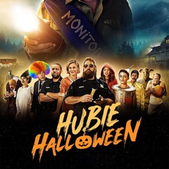 Bad Movie Break Down: Hubie Halloween