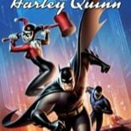 Stream episode STREAM Batman and Harley Quinn 2017 FullMovie