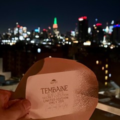 From Gotham to Tembaine