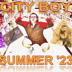 City Boy Summer '23