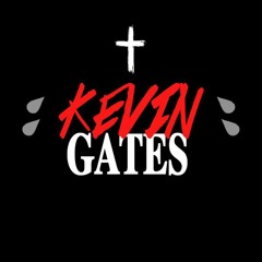kevin gates - never know