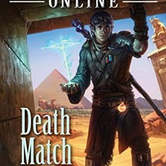 [View] [EPUB KINDLE PDF EBOOK] Arcane Kingdom Online: Death Match (A LitRPG Adventure, Book 4) by  J