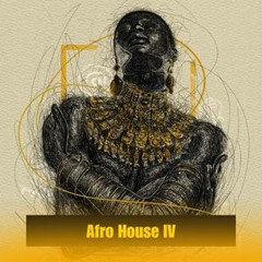CEM - AFRO HOUSE IV