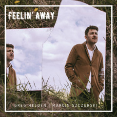Feelin' Away (Video Edit) (ft. Marcin Szczurski)