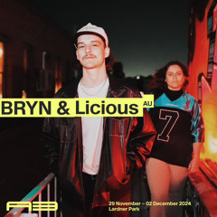 BRYN & LICIOUS @ A3 FESTIVAL 2024