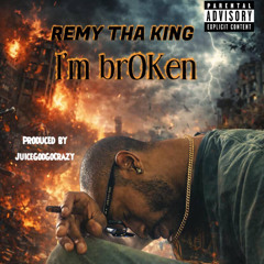 I'm brOKen ft. KAV-MAN (Prod. By JuiceGodGoCrazy x LCG Beats)