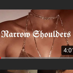 Narrow shoulders subliminal