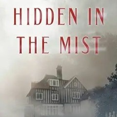 Hidden In The Mist By Sue Penney - Sample