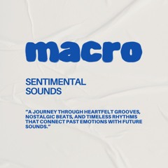 Sentimental Sounds - Mixes