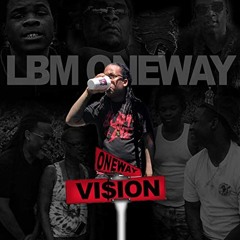 LBM Lil Joe X LBM OneWay - LAW