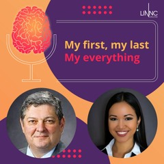 My first, My Last, My everything... with Dr. Tudor Jovin, Chairman and Chief of Neurology