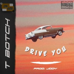 Drive You