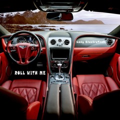 Roll With Me