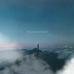 REDEMPTION (PROD. GEMDROP BEATS)