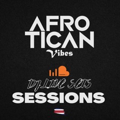 AFROTICAN VIBES SESSIONS
