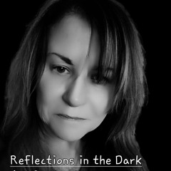 Reflections  In The Dark