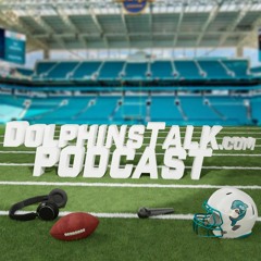DolphinsTalk Podcast: Dolphins Offense Adds Two Elite Players in Tyreek Hill & Terron Armstead