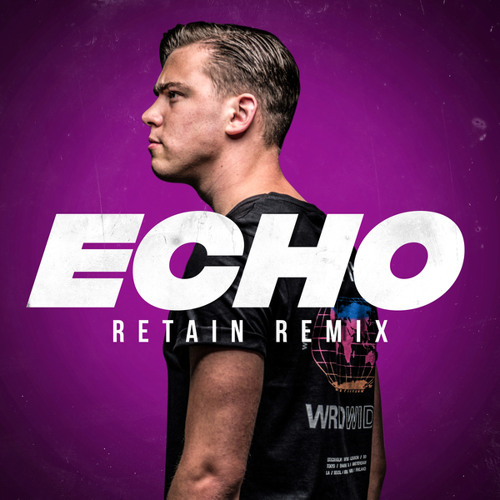 Echo (Retain Remix)