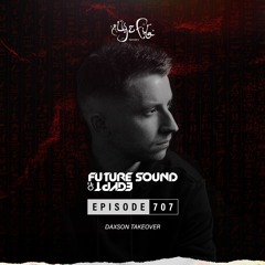 Future Sound of Egypt 707 with Aly & Fila (Daxson Takeover)