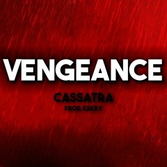 Vengeance (PROD. ESKRY)