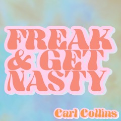 Freak N Get Nasty