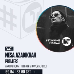 Stayhomefestival.org I Nesa Azadikhah | Analog Room - Tehran showcase