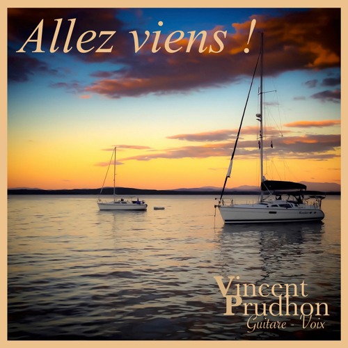Stream "Allez Viens !" (John MAMANN) - Cover Vincent Prudhon by Vincent  Prudhon Guitare/Voix | Listen online for free on SoundCloud