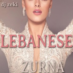 DJ Zeki - #Lebanese #Zurna