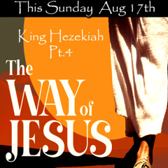 Hezekiah Part 4