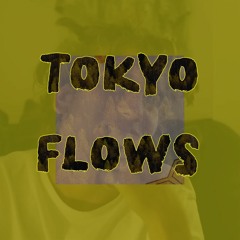 Outro (Tokyo Flows)
