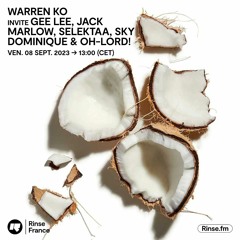 Warren Ko invite Gee Lee, Jack Marlow, Selektaa, Sky Dominique & Oh-Lord - 08 Septembre 2023