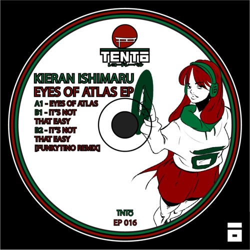 [TNTŌEP16] Kieran Ishimaru - Eyes of Atlas EP