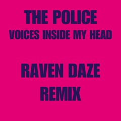 VOICES INSIDE MY HEAD V2 - RAVEN DAZE REMIX