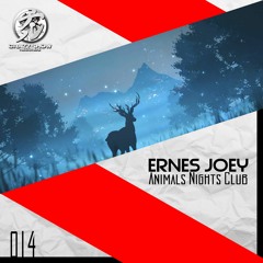 [CSR014] Ernes Joey - Animals Night Club (Original Mix)