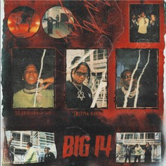 Big 14 (feat. Moneybagg Yo & Offset)