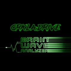 Orkla Drive - Brain - Wave Analyzer