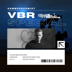 Set of the Day Podcast - 953 - Hammerschmidt (Volume Berlin Records Special)