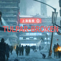 Tulpar - Broken