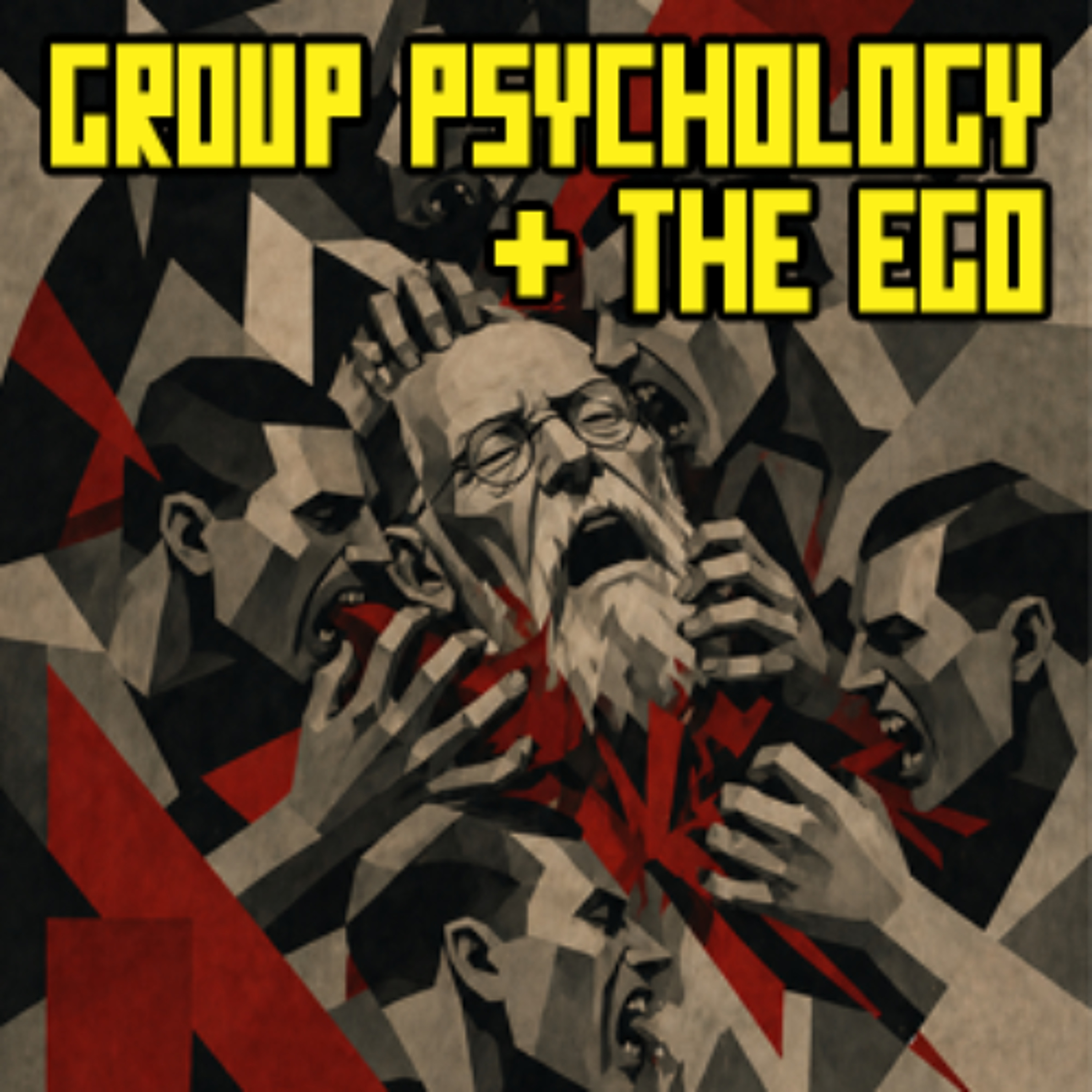 Sigmund Freud - Group Psychology and the Analysis of the Ego
