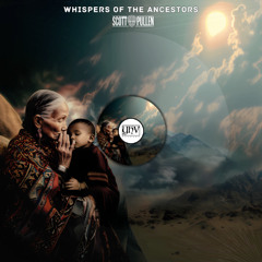 Scott Pullen - Whispers of the Ancestors (Original Mix) [YHV RECORDS]