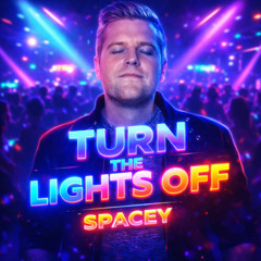 Turn TRIBAL Lightz O-ff (Spacey MashUp)