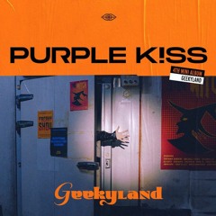PURPLE KISS - Cant Stop Dreamin (but Ireh has more lines)