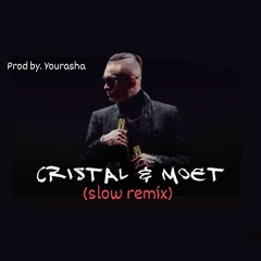 Morgenshtern - Cristal & Моёт (slow remix) YouRasha
