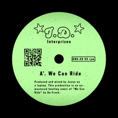 We Can Ride - Go Freek (Remix)