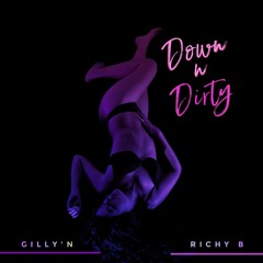 Down N Dirty (Explicit)