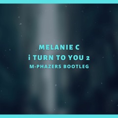 Melanie C - I Turn To You (M-Phazers Hardstyle Bootleg)