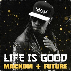 Life Is Good (Mackøm Remix)4 T-Unit