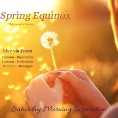 Spring Equinox Inspiration & Meditation