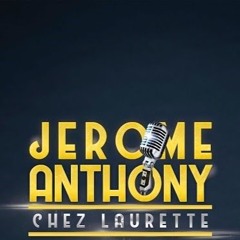 Jérôme Anthony - Chez Laurette #Niskens